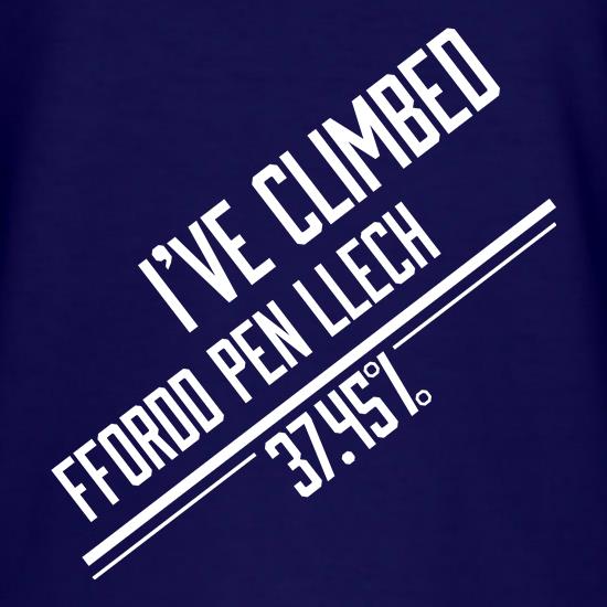 I've Climbed Ffordd Pen Llech t shirt