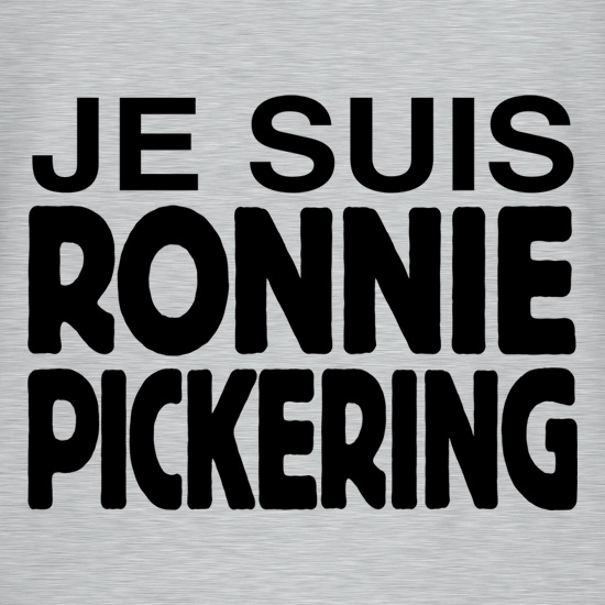Je Suis Ronnie Pickering t shirt