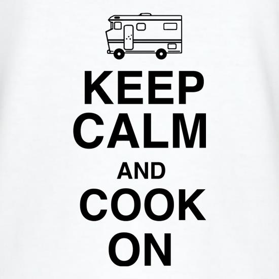Keep Calm And Cook On t shirt