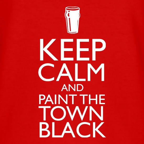 Keep calm and paint the town black t shirt