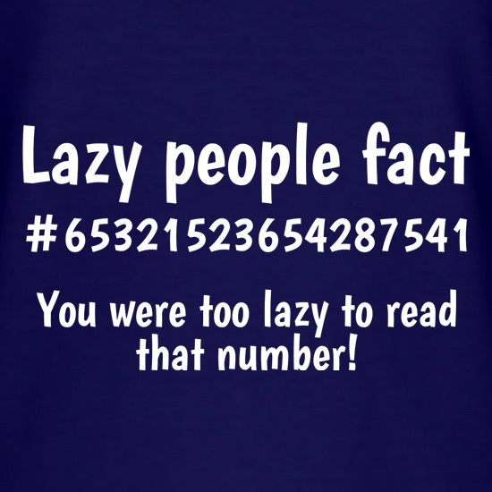 Lazy people fact t shirt