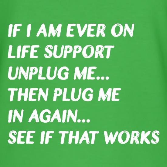 Life Support Tip t shirt