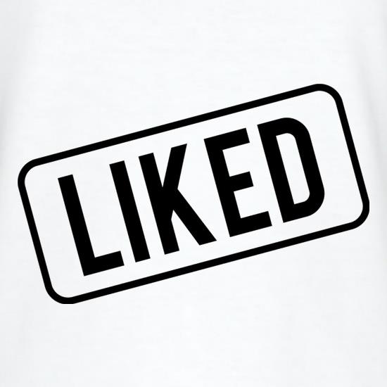 Liked t shirt