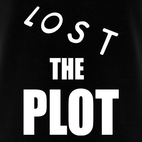 Lost The Plot t shirt