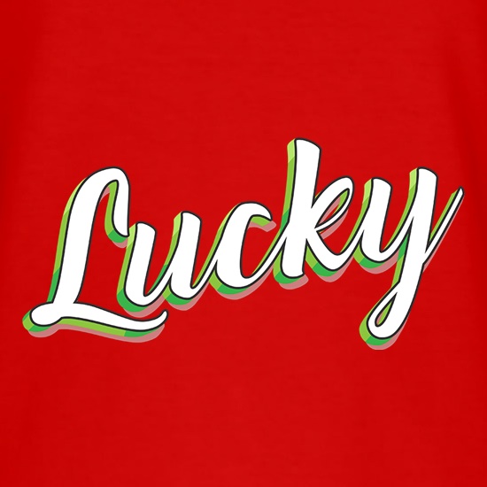 Lucky t shirt