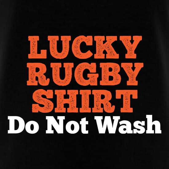 Lucky Rugby Shirt Do Not Wash t shirt