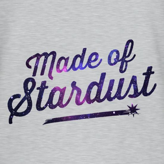 Made Of Stardust t shirt