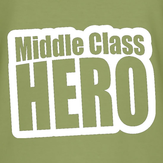 Middle Class Hero t shirt