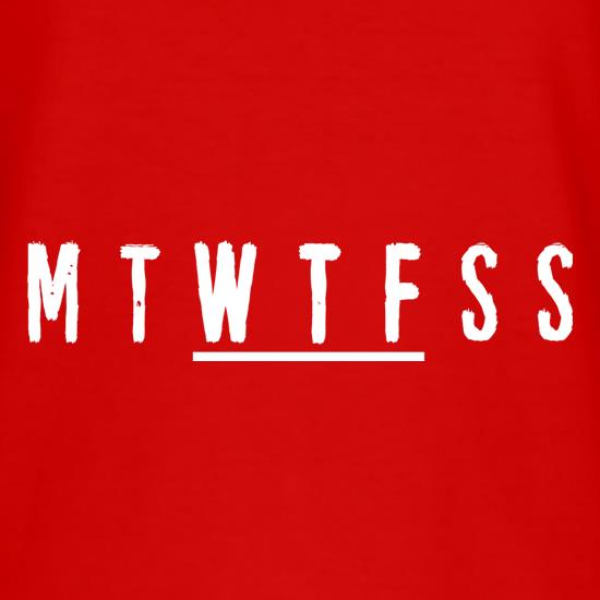 M T W T F S S t shirt