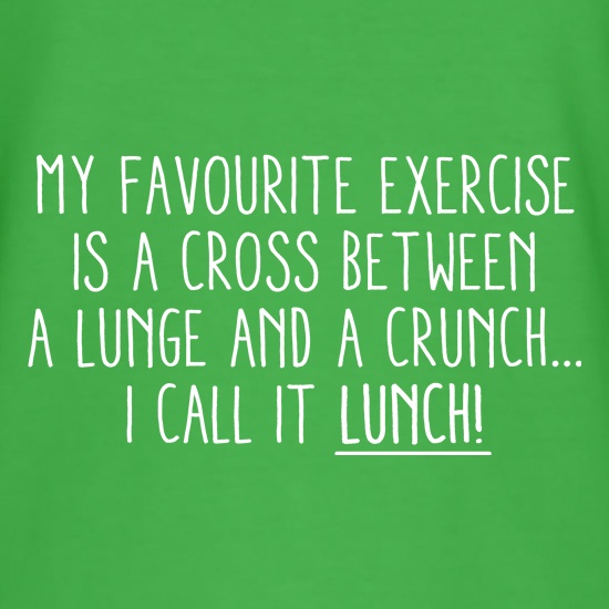 My Favourite Exercise t shirt