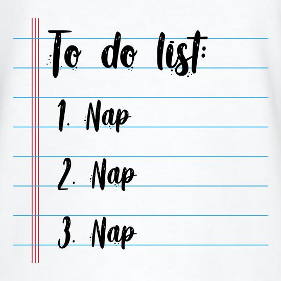 Napping To Do List t shirt