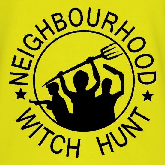 Neighbourhood witch hunt t shirt