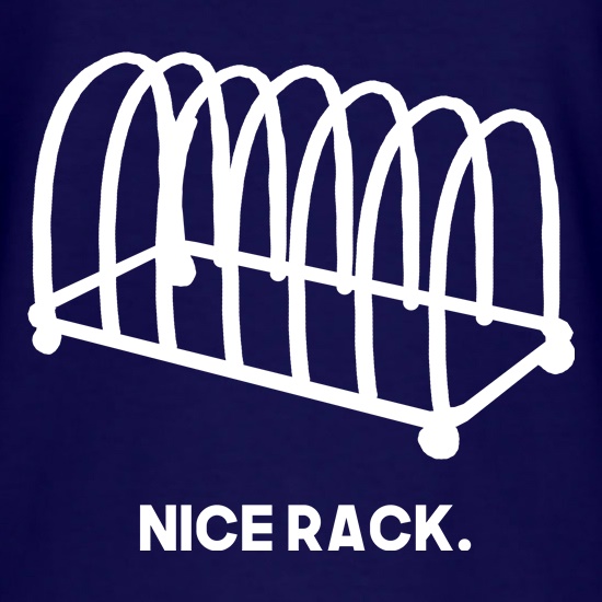 Nice Rack t shirt