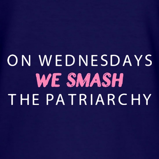On Wednesdays We Smash The Patriarchy t shirt