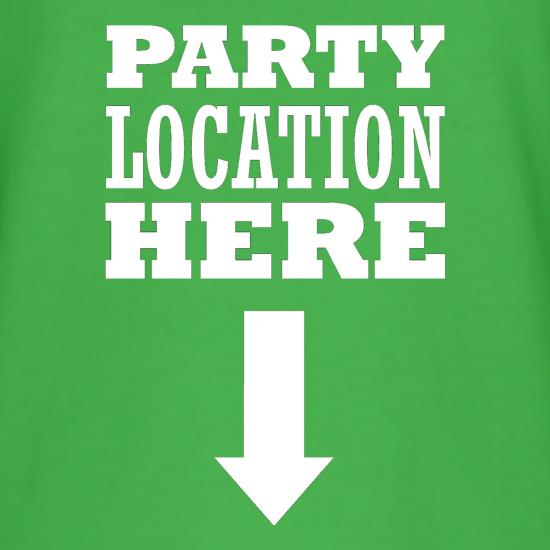 Party Location Here t shirt