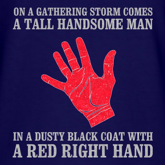 Red Right Hand t shirt