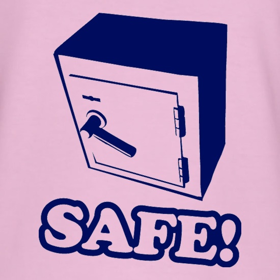 Safe! t shirt