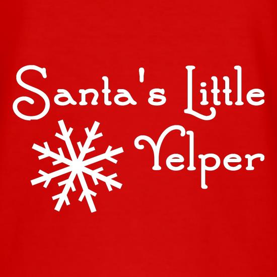 Santa's Little Yelper! t shirt