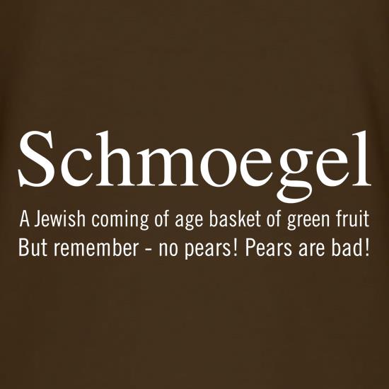 Schmoegel Definition t shirt