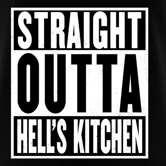 Straight Outta Hells Kitchen t shirt