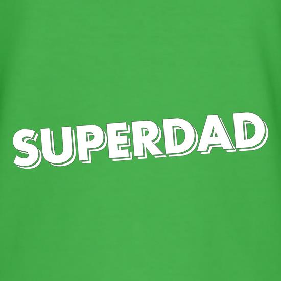 Superdad t shirt
