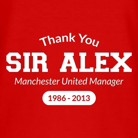 Thank You Sir Alex t shirt