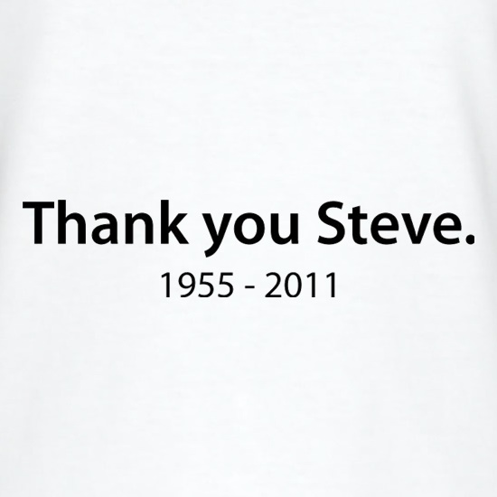 Thank You Steve t shirt