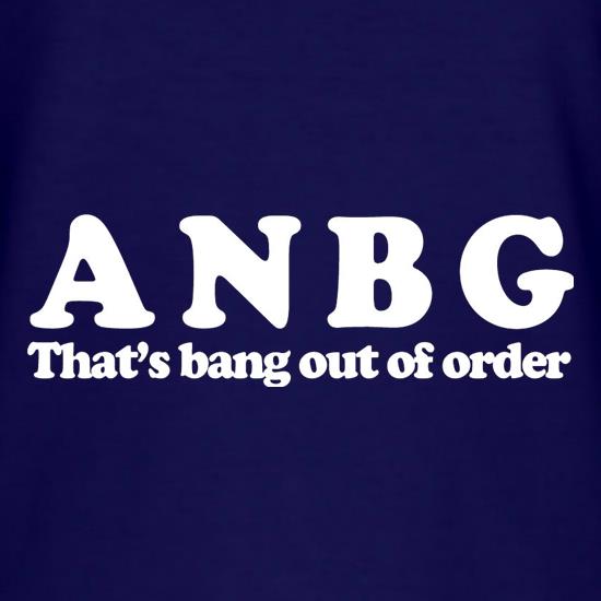 ANBG That's Bang Out Of Order t shirt
