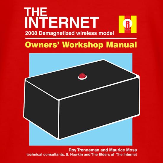 The Internet Owners Manual t shirt