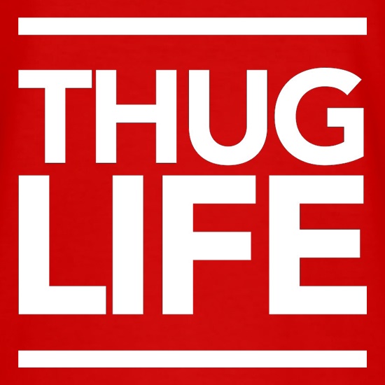 Thug Life t shirt