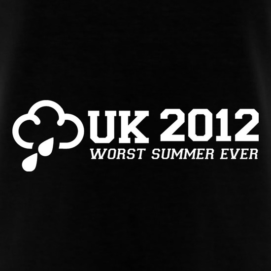 UK 2012 Worst Summer Ever t shirt
