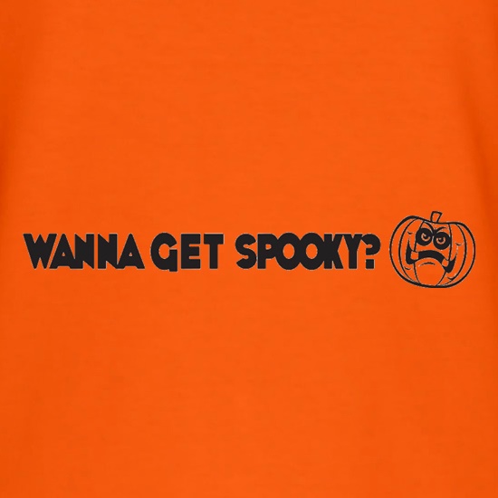 Wanna Get Spooky? t shirt