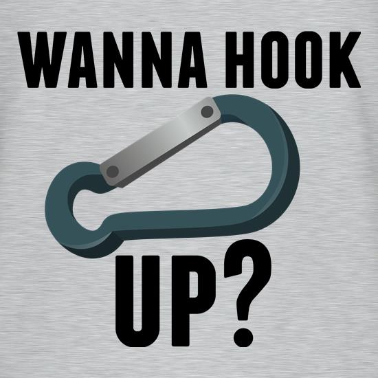 Wanna Hook Up? t shirt