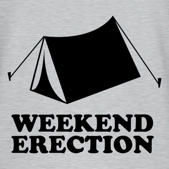 Weekend Erection t shirt