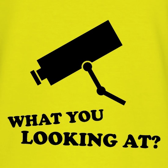 What You Looking At? t shirt