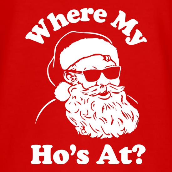 Where My Hos At? t shirt