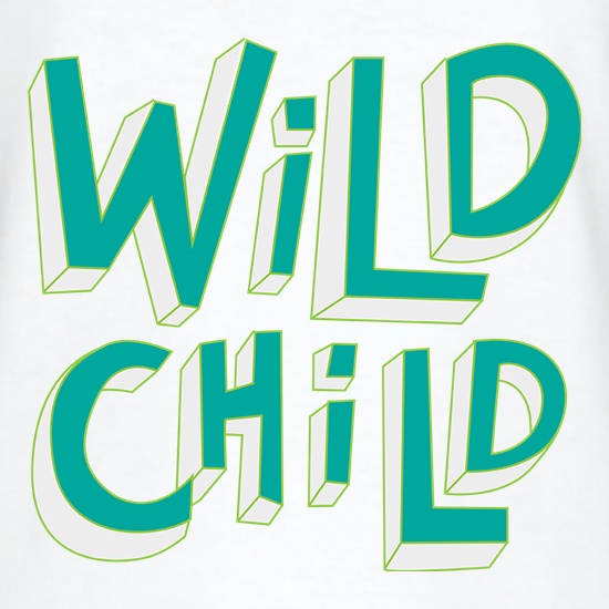 Wild Child t shirt