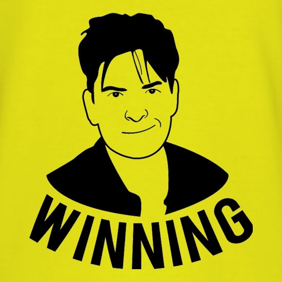 Winning Charlie Sheen t shirt