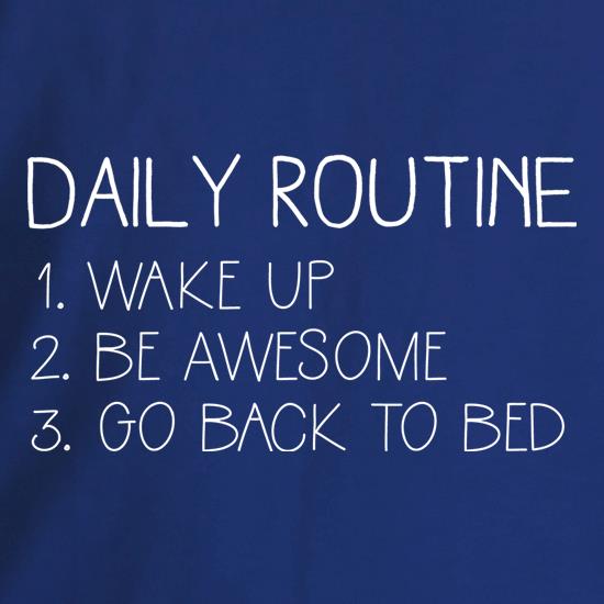 Daily Routine t shirt