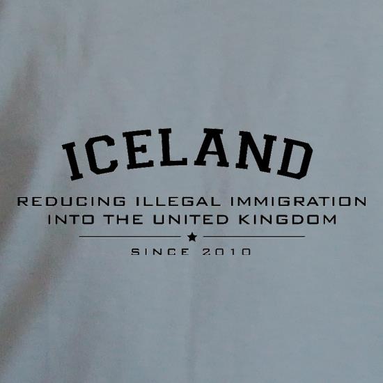 Iceland Reducing Illegal Immigration Since 2010 t shirt