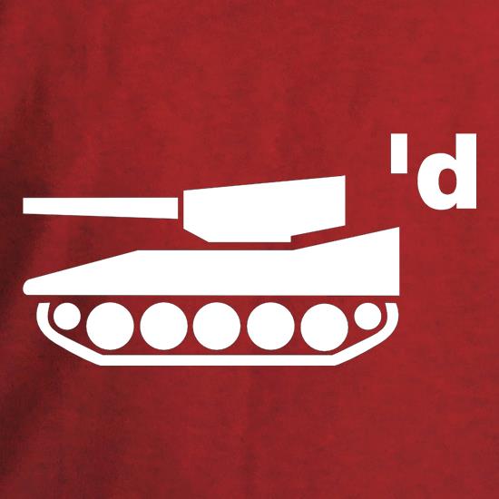 Tank'd t shirt